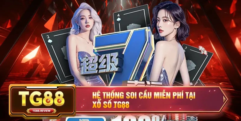 Hệ Thống Soi Cầu Miễn Phí Tại Xổ Số TG88